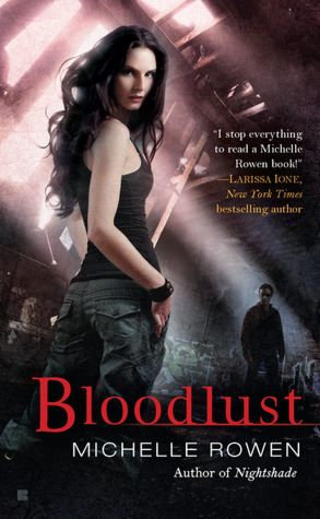 Bloodlust (Nightshade Series #2)