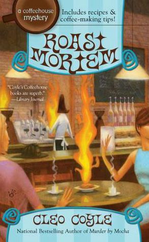 Roast Mortem (Coffeehouse Mystery Series #9)