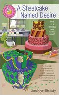 A Sheetcake Named Desire (Piece of Cake Mystery Series #1)