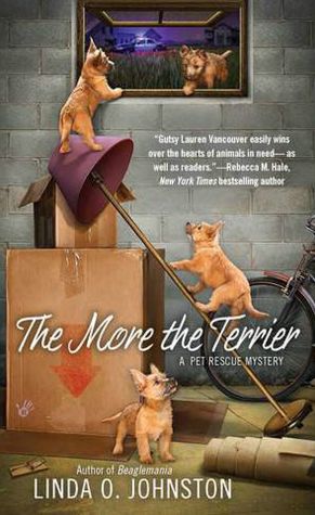 The More the Terrier (Pet Rescue Mystery Series #2)