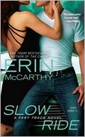 Slow Ride (Fast Track Series)