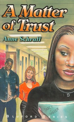 A Matter of Trust (Bluford High Series #2)