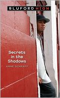 Secrets in the Shadows (Bluford High Series #3)