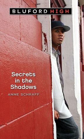 Secrets in the Shadows (Bluford High Series #3)