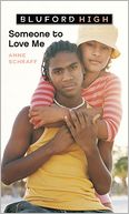 Someone to Love Me (Bluford High Series #4)