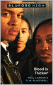 Blood is Thicker (Bluford High Series #8)