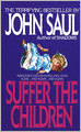Suffer the Children