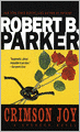 Crimson Joy (Spenser Series #15)