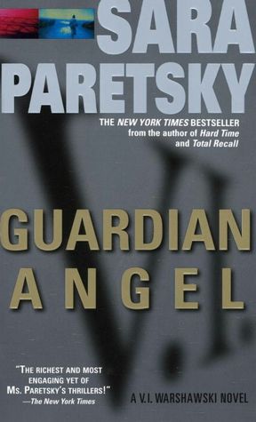 Guardian Angel (V. I. Warshawski Series #7)