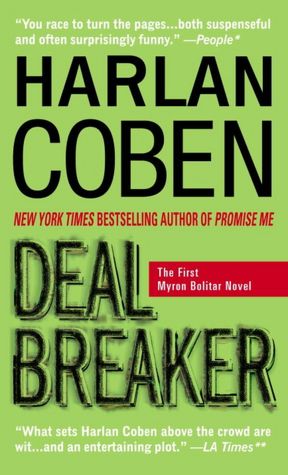 Deal Breaker (Myron Bolitar Series #1)