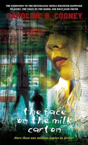 The Face on the Milk Carton (Janie Johnson Series #1)