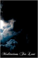 Meditations for Lent