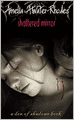 Shattered Mirror (Den of Shadows Series)