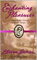 Enchanting Pleasures (Pleasures Trilogy Series #3)