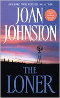 The Loner (Bitter Creek Series #3)