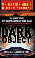 Dark Object: The World's Only Government-Documented UFO Crash