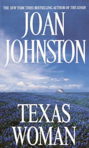 Texas Woman (Sisters of the Lone Star Series #3)