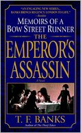 The Emperor's Assassin: Memoirs of a Bow Street Runner