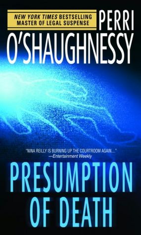 Presumption of Death (Nina Reilly Series #9)