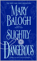 Slightly Dangerous (Bedwyn Family Series)