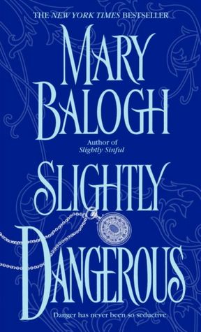 Free books for download on nook Slightly Dangerous by Mary Balogh 9780440241126 (English Edition) DJVU