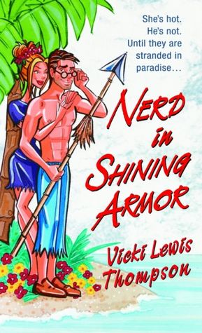 Download books on ipad free Nerd in Shining Armor by Vicki Lewis Thompson (English literature) 