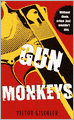 Gun Monkeys