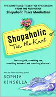 Shopaholic Ties the Knot (Shopaholic Series #3)