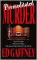 Premeditated Murder