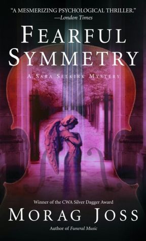 Fearful Symmetry (Sara Selkirk Series #2)