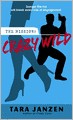 Crazy Wild (Steele Street Series #3)
