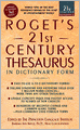 Roget's 21st Century Thesaurus: In Dictionary Form
