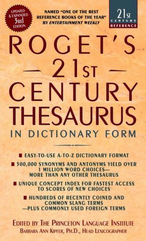 Roget's 21st Century Thesaurus: In Dictionary Form