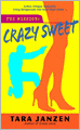 Crazy Sweet (Steele Street Series #6)