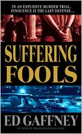 Suffering Fools