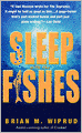 Sleep with the Fishes