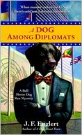A Dog Among Diplomats (Bull Moose Dog Run Series #2)