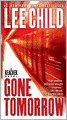 Gone Tomorrow (Jack Reacher Series #13)