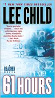 61 Hours (Jack Reacher Series #14)