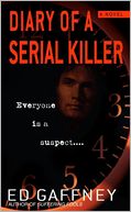 Diary of a Serial Killer