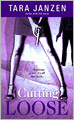 Cutting Loose (Steele Street Series #8)