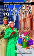 Getting Old Is to Die For (Gladdy Gold Series #4)