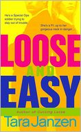 Loose and Easy (Steele Street Series #9)