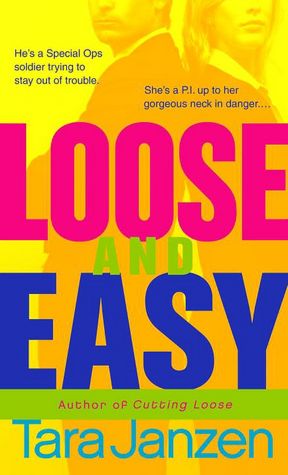 Loose and Easy (Steele Street Series #9)