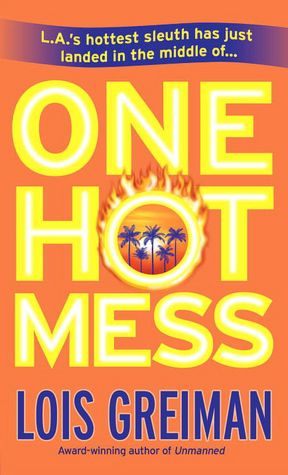 One Hot Mess