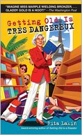 Getting Old is Tres Dangereux (Gladdy Gold Series #6)