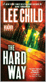 The Hard Way (Jack Reacher Series #10)