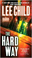 The Hard Way (Jack Reacher Series #10)