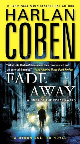 Fade Away (Myron Bolitar Series #3)