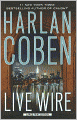 Live Wire (Myron Bolitar Series #10)